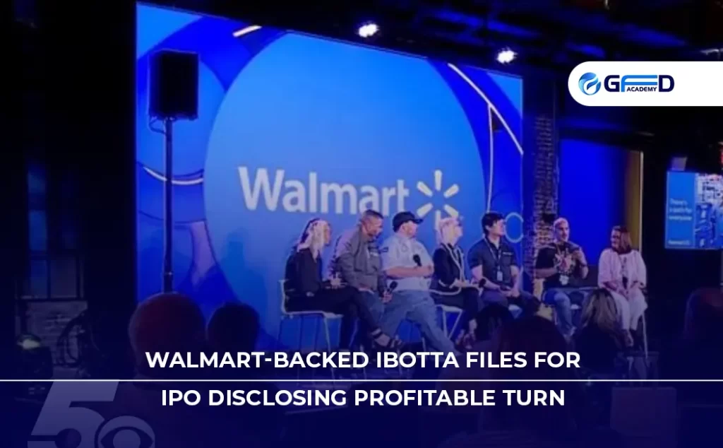 Walmart Backed Ibotta Files for IPO Disclosing Profitable Turn 2024