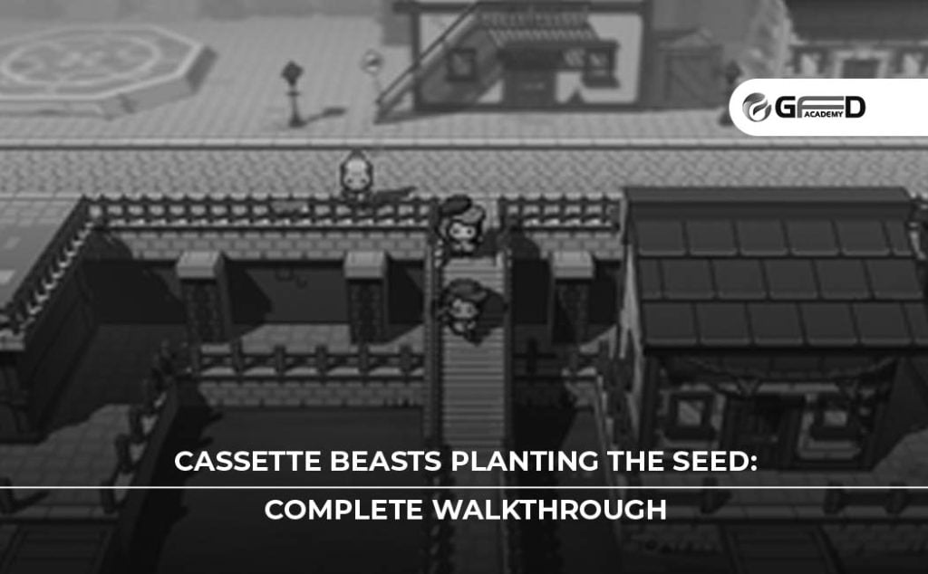 cassette beasts planting the seed 02