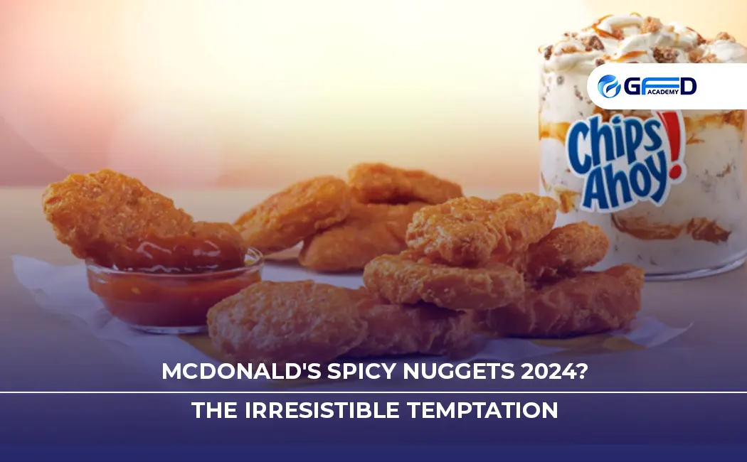 McDonald's Spicy Nuggets 2024? The Irresistible Temptation