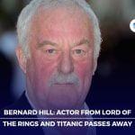 Bernard Hill: Actor from Lord of the Rings and Titanic passes away